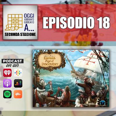02.18 [R] L'uovo di Colombo (Empires: Age of Discovery)