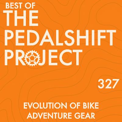 Winter Break: Evolution of Bike Adventure Gear Winter Break: Evolution of Bike Adventure Gear
