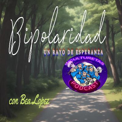 Bipolaridad. Un rayo de esperanza