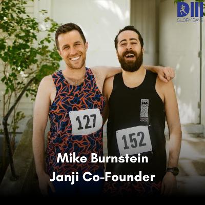 Mike Burnstein - Janji Co-Founder Mike Burnstein - Janji Co-Founder