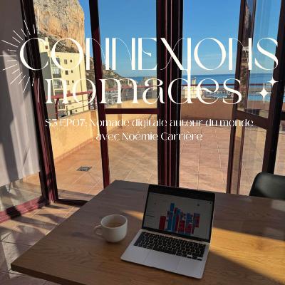 Nomade digitale autour du monde avec Noémie Carrière