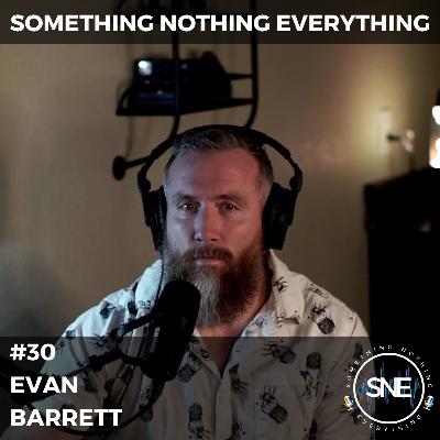 #30 - Evan Barrett: Black Belt in BJJ and Head Coach at Fulcrum Jiu Jitsu Castle Rock