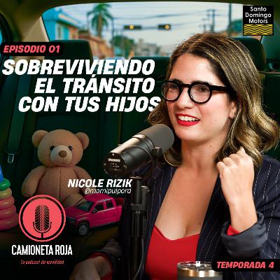 4.1 Sobreviviendo al tránsito con tus Hijos Ft Nicole Rizik (MamipulpoRD) 4.1 Sobreviviendo al tránsito con tus Hijos Ft Nicole Rizik (MamipulpoRD)