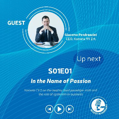 In the Name of Passion - Kometa CEO on the Healthy Food Paradigm Shift and the Role of Optimism in Business In the Name of Passion - Kometa CEO on the Healthy Food Paradigm Shift and the Role of Optimism in Business