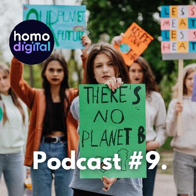 HomoDigital #9. Czy technologia uratuje nas przed katastrofami ekologicznymi?