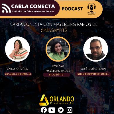 CARLA CONECTA CON MAYERLING RAMOS DE @MAGNYFIT5 CARLA CONECTA CON MAYERLING RAMOS DE @MAGNYFIT5