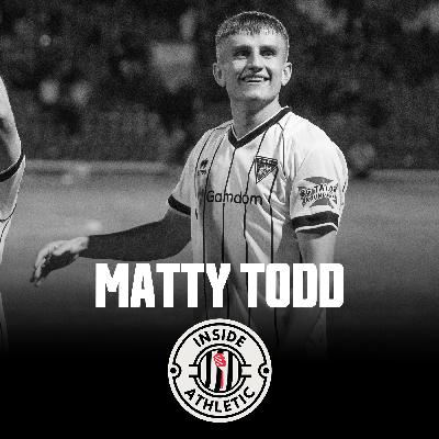 Episode 5 | Matty Todd
