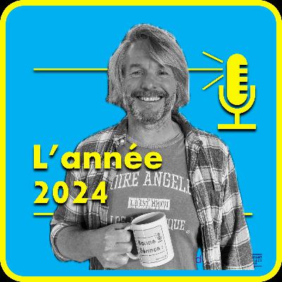 Ep2 : L'année 2024