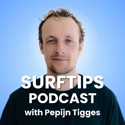 1. 10 Steps From Beginner To Advanced Surfer With Professional Surfcoach Pepijn Tigges