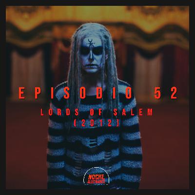 Episodio 52: Lords of Salem (2012)
