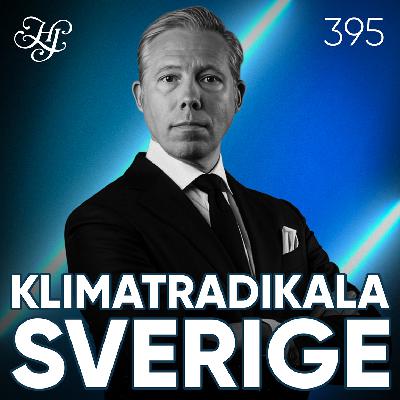 #395 - KLIMATRADIKALA SVERIGE