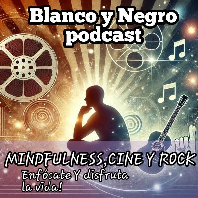Mindfulness, cine polémico y un toque de rock Mindfulness, cine polémico y un toque de rock