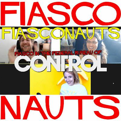 Fiasco in the Federal Bureau of Control - Fiasconauts