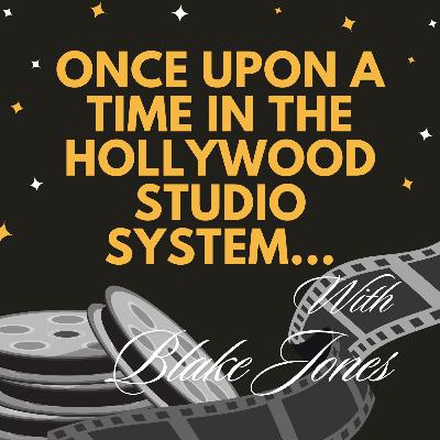 Once Upon A Time in the Hollywood Studio System - Today's Guest Angela Allen