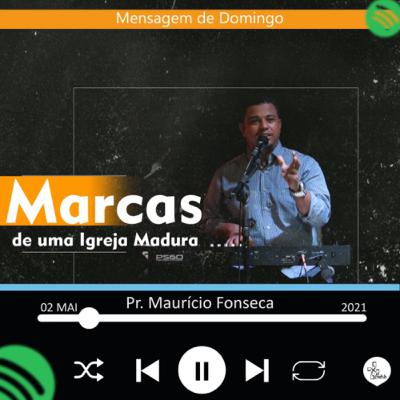 Marcas de uma IGREJA madura.
