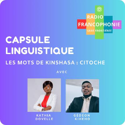 Capsule linguistique - Les mots de Kinshasa : Fouteur