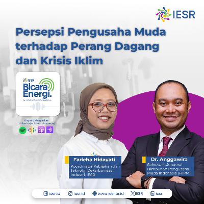 Persepsi Pengusaha Muda Terhadap Perang Dagang dan Krisis Iklim