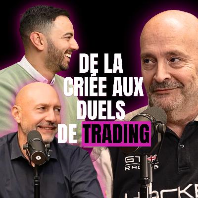 André Malpel #9 : Du Trading à la Criée aux Marchés Modernes