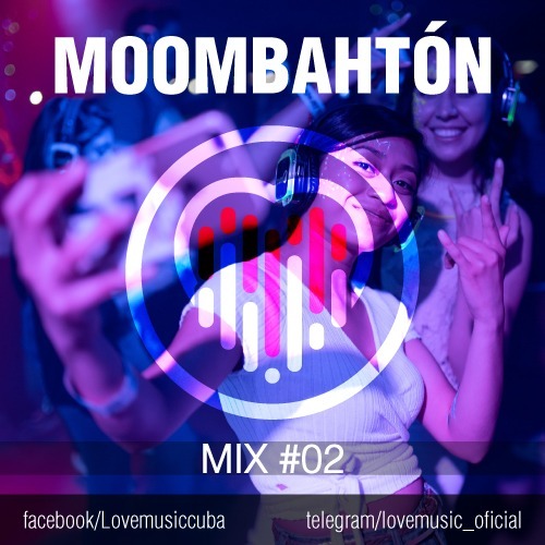 Mix 02 - Moombahton Mix 02 - Moombahton