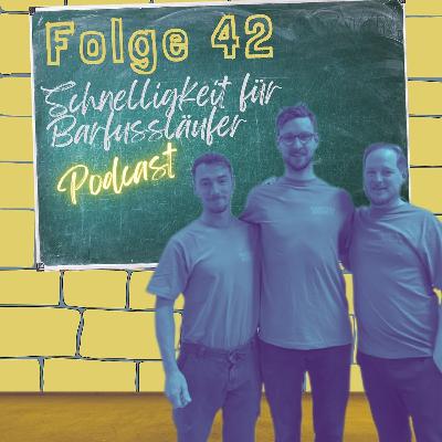 #42 Schnelligkeit für Barfussläufer