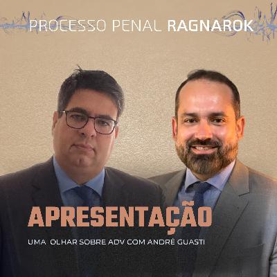Apresentação - Processo Penal Ragnarök