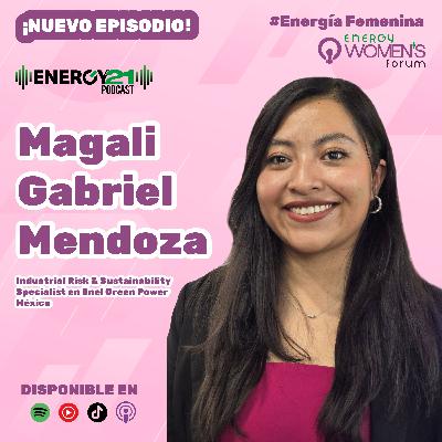 Energía, innovación y liderazgo: El viaje profesional de Magali Gabriel Energía, innovación y liderazgo: El viaje profesional de Magali Gabriel