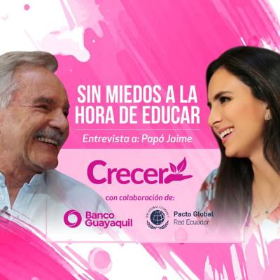 Sin miedos a la hora de educar con Papá Jaime #CRECER Sin miedos a la hora de educar con Papá Jaime #CRECER