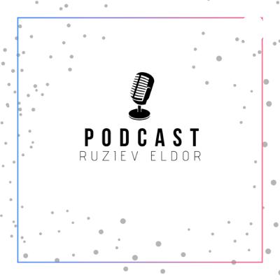 Ichindagi ichindadur #2 - Podcast by Ruziev Eldor