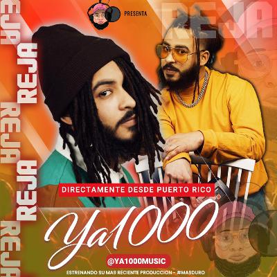 Ep. 24 ft. Ya1000 con el perreo “Mas Duro”