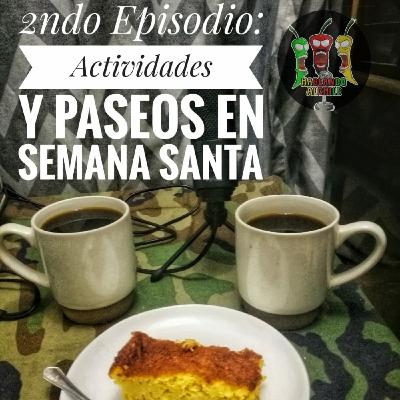 HAC 02 - Actividades y Paseos en Semana Santa HAC 02 - Actividades y Paseos en Semana Santa
