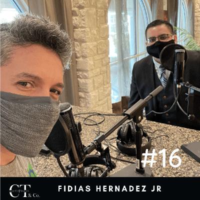 16 | Fidias Hernandez - La Trayectoria de un Contador y su Impacto en la Comunidad