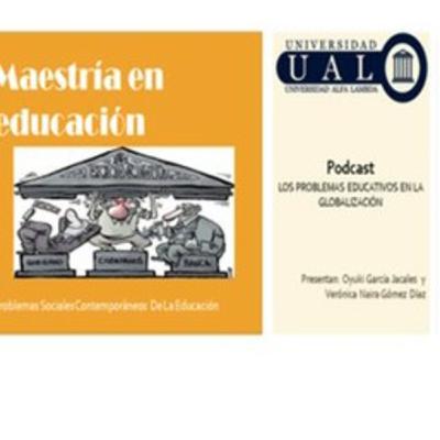Problemas educativo en la globalización Problemas educativo en la globalización