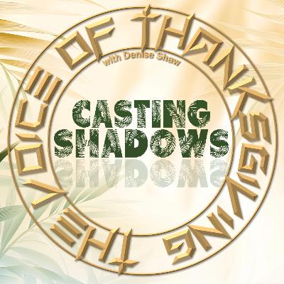 Casting Shadows