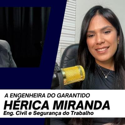 A Engenharia do Festival de Parintins com Hérica Miranda | Mulheres na Engenharia
