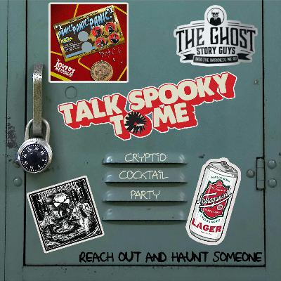 Cryptid Cocktail Party | Talk Spooky to Me