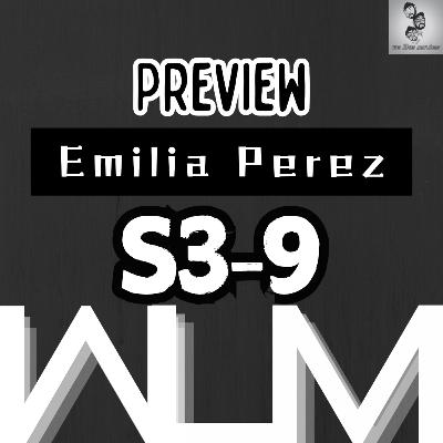 Preview: Emilia Perez