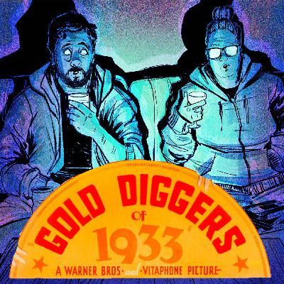 This movie changed the WORLD, 'Gold Diggers of 1933'