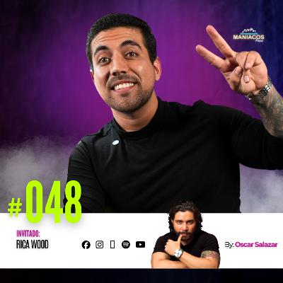 Máquinas de Garra | RICA WOOD en MANIACOS PODCAST #48
