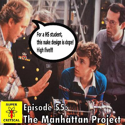 Episode #55: The Manhattan Project Episode #55: The Manhattan Project