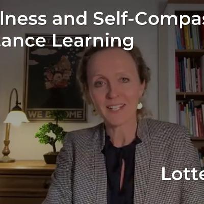 Mindfulness and Self-Compassion for Distance Learning