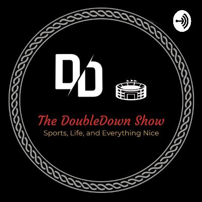 The Double Down Show Episode 1