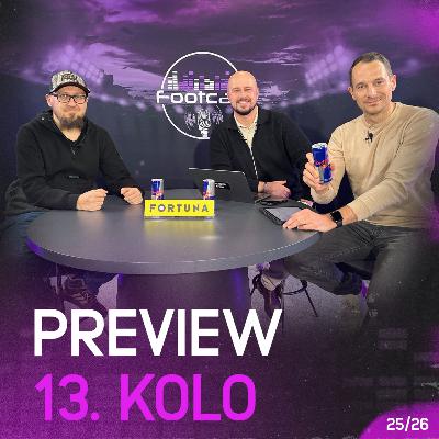 Podještědské derby bez favorita! Budou v neděli favorité stoprocentní? | FOOTCAST PREVIEW 13. kolo