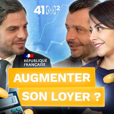 Augmenter votre loyer malgré l'encadrement des loyers - Le podcast de l'investissement