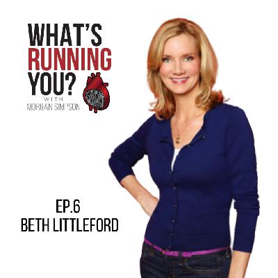 Ep. 6: Beth Littleford