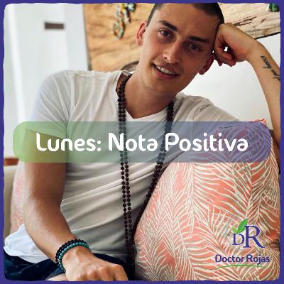 Nota positiva - Lunes - Santiago Rojas