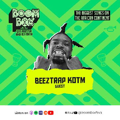 Boom Box EP Ft Beeztrap KOTM EP 15 (Trailer)