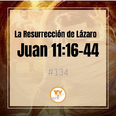 La Resurrección de Lázaro La Resurrección de Lázaro