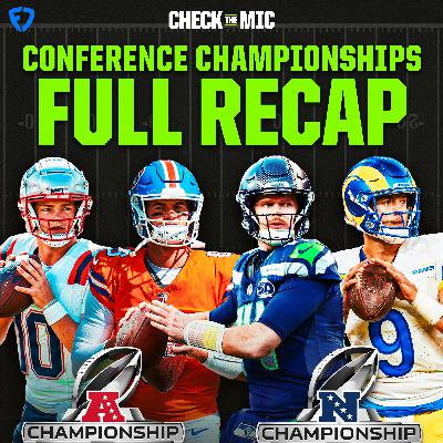 NFL Conference Championships Recap Show: Patriots/Broncos & Seahawks/Rams NFL Conference Championships Recap Show: Patriots/Broncos & Seahawks/Rams