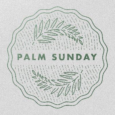 Palm Sunday