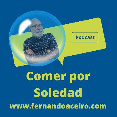 Comer por soledad